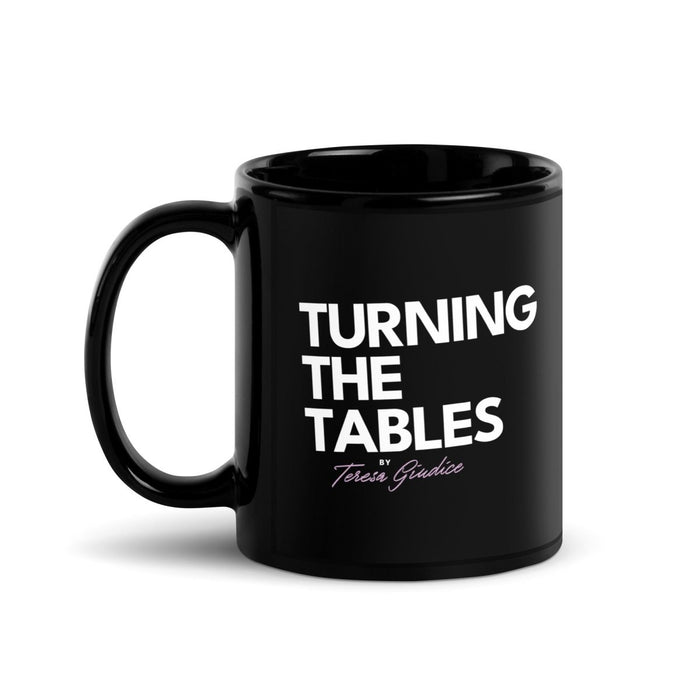 Turning The Tables | Black Glossy Mug