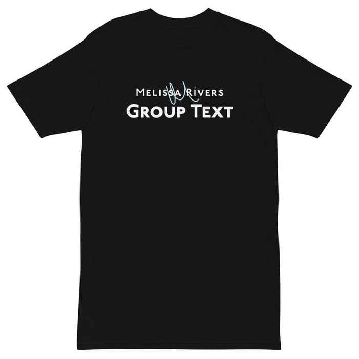Melissa Rivers' Group Text Podcast | Men’s Premium Heavyweight Tee