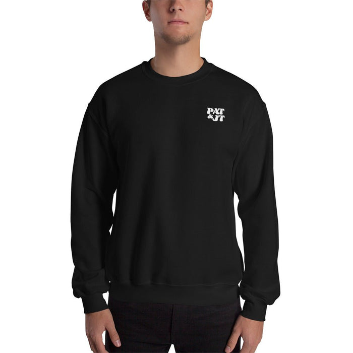 Pat & JT | Unisex Sweatshirt