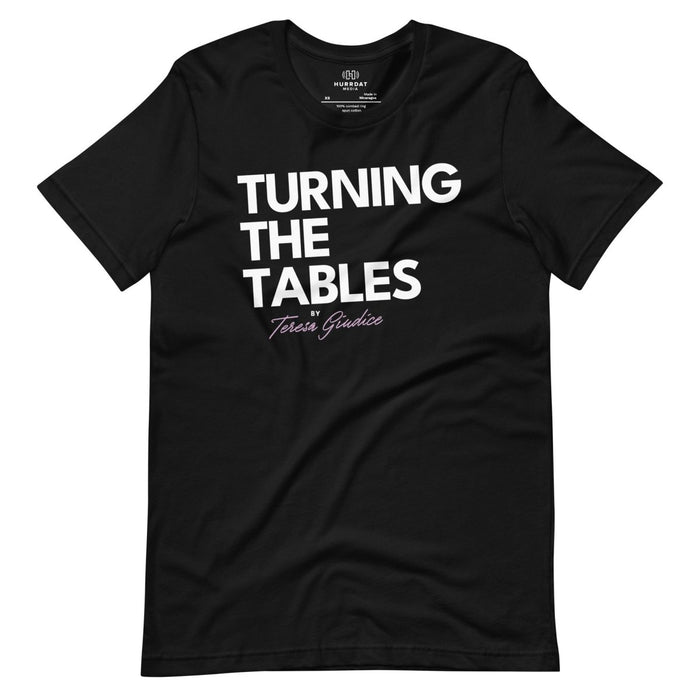 Turning The Tables | Unisex t-shirt