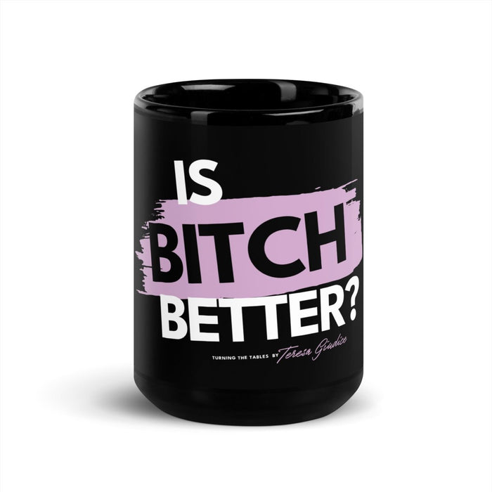 Turning The Tables | Bitch | Black Glossy Mug