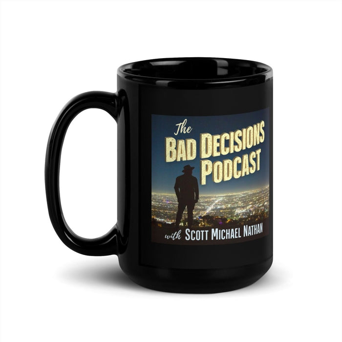 Bad Decisions | Black Glossy Mug