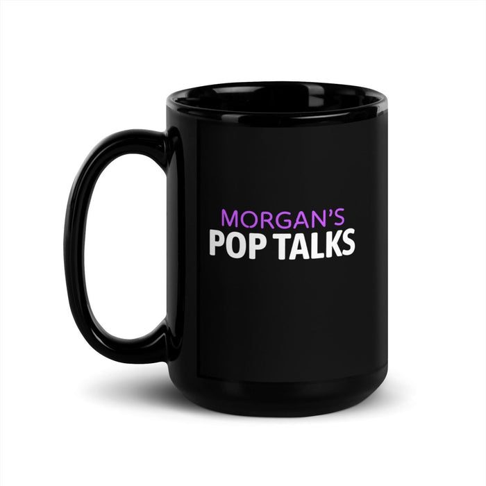 Morgan's Pop Talks | Black Glossy Mug