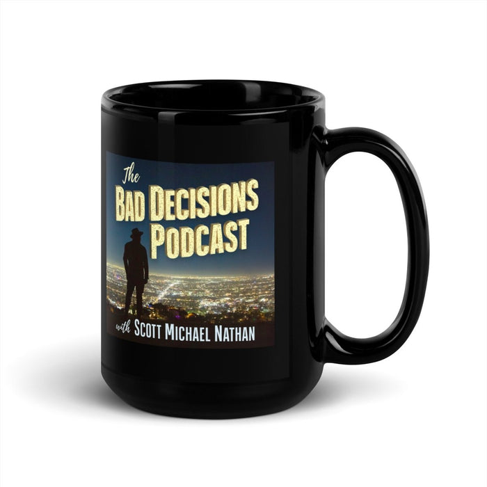 Bad Decisions | Black Glossy Mug