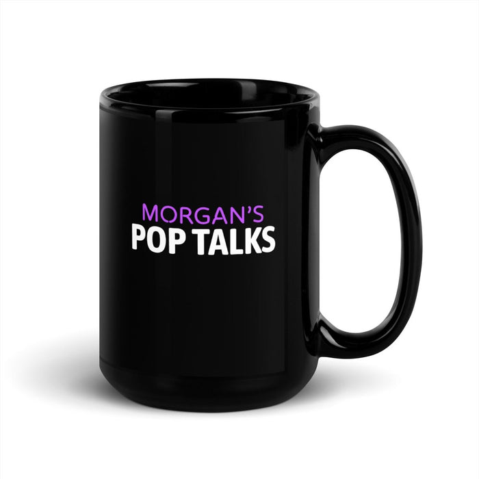 Morgan's Pop Talks | Black Glossy Mug