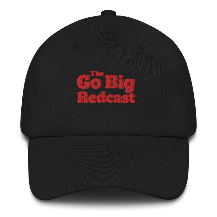 Go Big Redcast | Dad hat