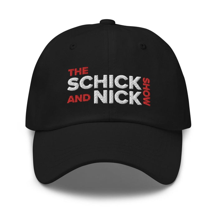 The Schick and Nick Show | Dad hat