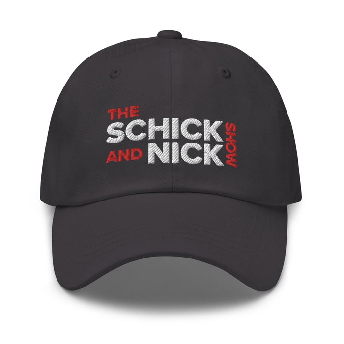 The Schick and Nick Show | Dad hat