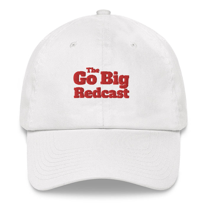 Go Big Redcast | Dad hat