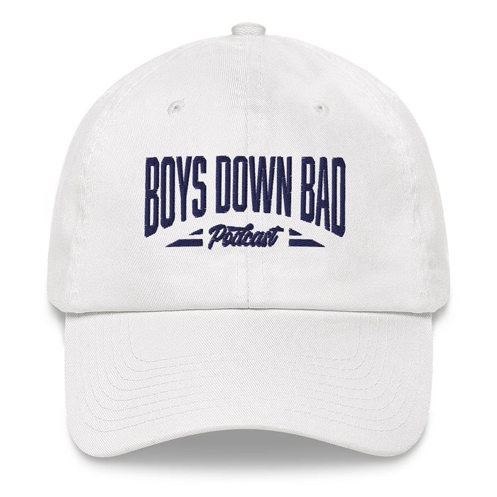Boys Down Bad | White Dad hat