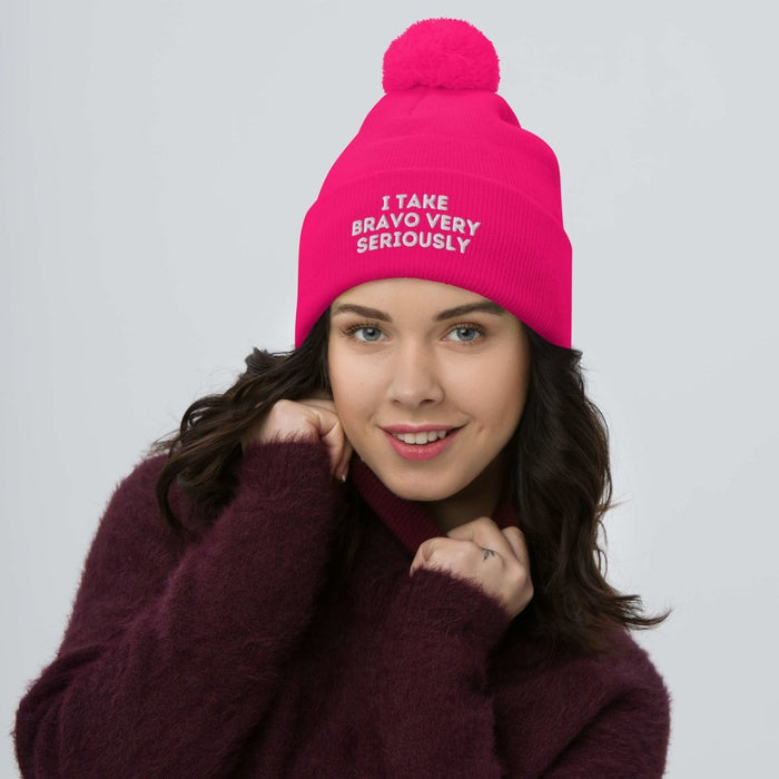 I Take Bravo Very Seriously | Pom-Pom Beanie