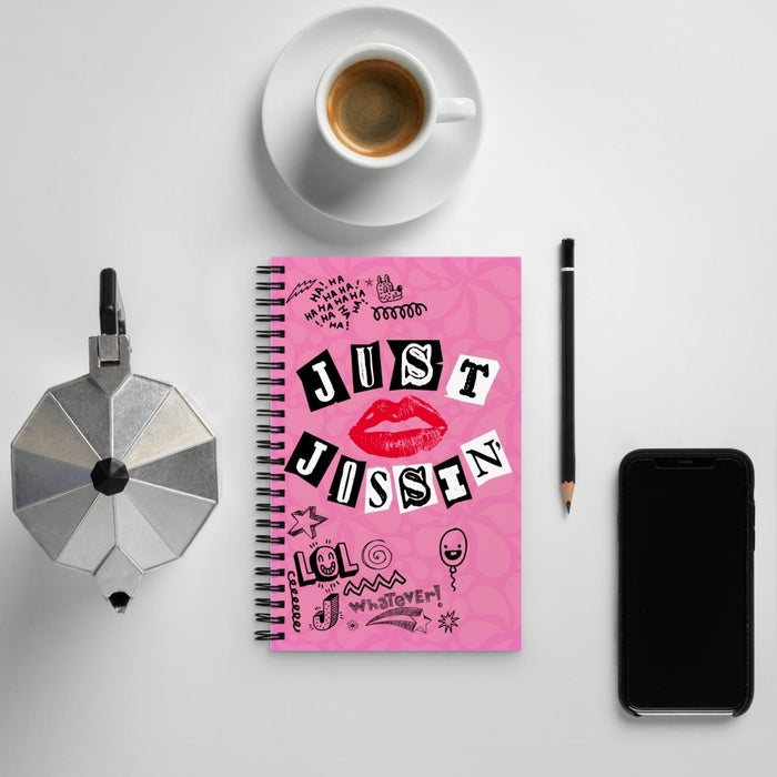 Just Jossin' Around | Spiral notebook