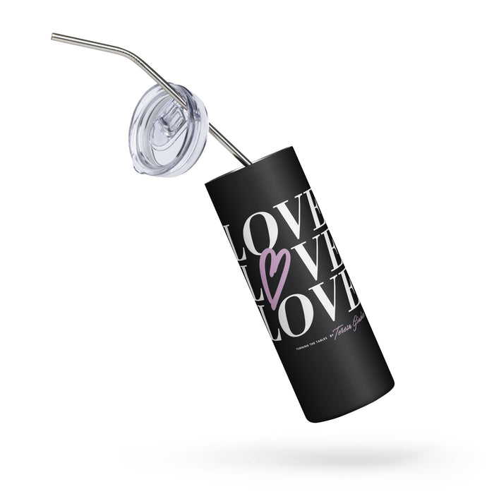 Turning The Tables | Love | Stainless steel tumbler