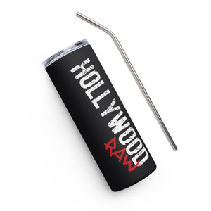 Hollywood Raw | Stainless Steel Tumbler