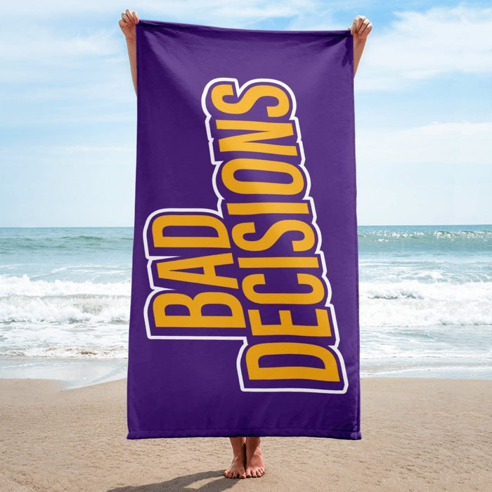 Bad Decisions | Towel