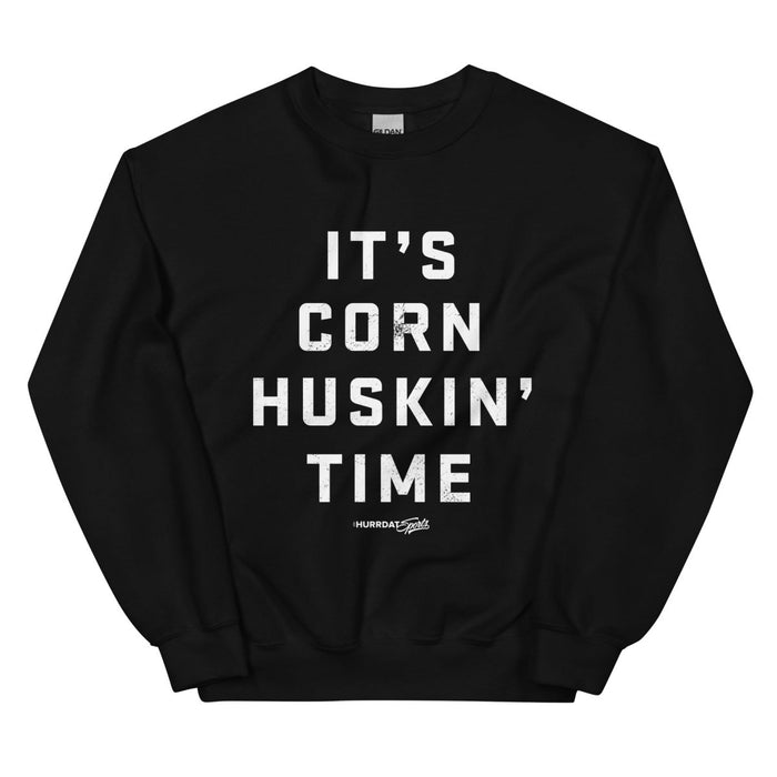 Hurrdat Sports | Corn Huskin' | Unisex Sweatshirt