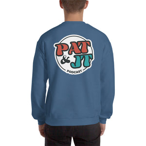 Pat & JT | Unisex Sweatshirt