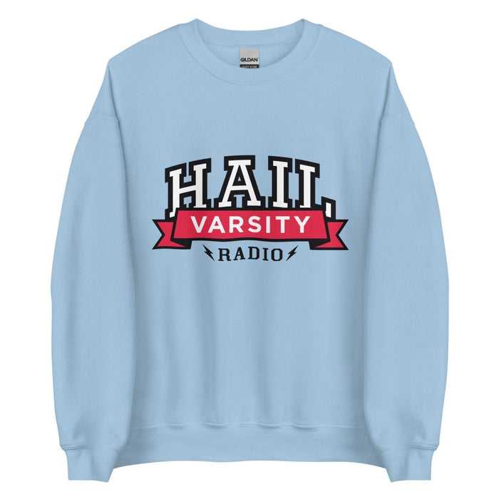 Hail Varsity Radio | Unisex Sweatshirt