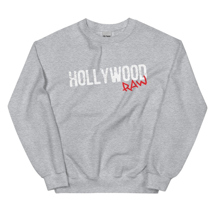 Hollywood Raw | Unisex Sweatshirt