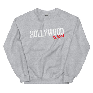 Hollywood Raw | Unisex Sweatshirt