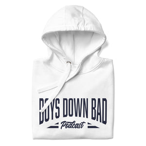 Boys Down Bad | White Unisex Hoodie