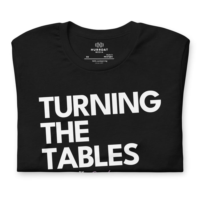 Turning The Tables | Unisex t-shirt