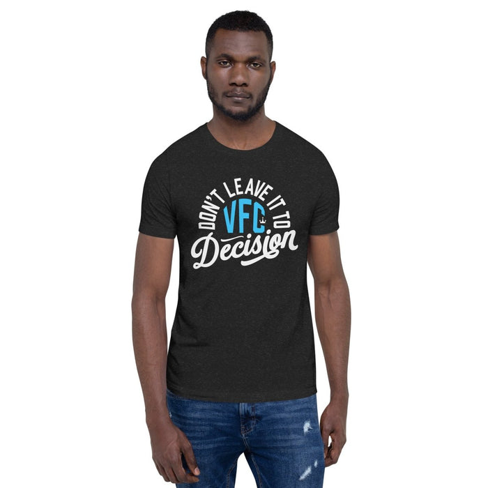 Victory Fighting Championship | Don't Leave It To Decision Logo | Unisex T-shirt