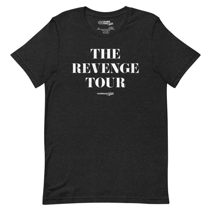 Hurrdat Sports | Revenge Tour | Unisex t-shirt