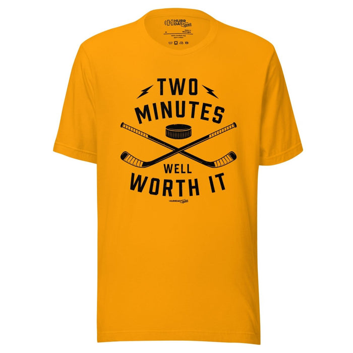 Hurrdat Sports | 2 Minutes Hockey Penalty Well Worth It | Unisex t-shirt