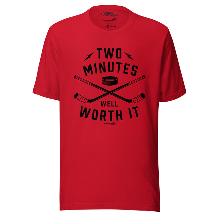 Hurrdat Sports | 2 Minutes Hockey Penalty Well Worth It | Unisex t-shirt