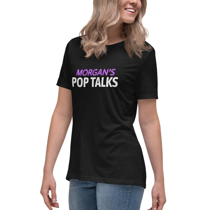 Morgan's Pop Talks | Women's Relaxed T-Shirt