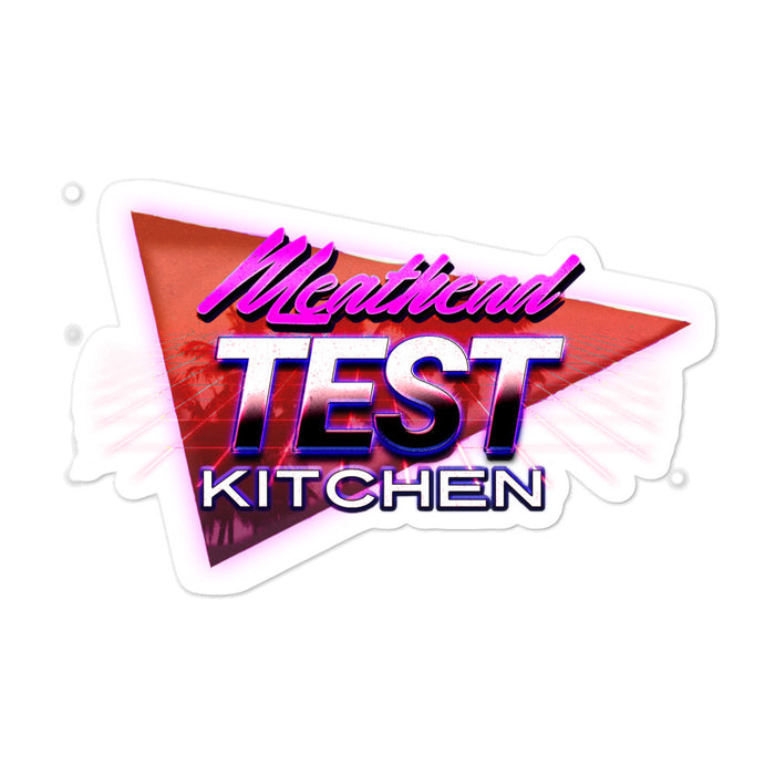 Meathead Test Kitchen Sticker - Hurrdat Media